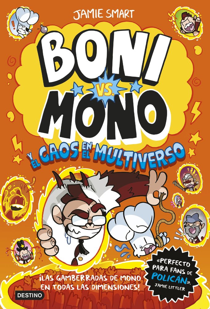 BONI VS. MONO 7. BONI VS. MONO Y EL CAOS EN EL MULTIVERSO, de SMART, JAMIE | portada del libro