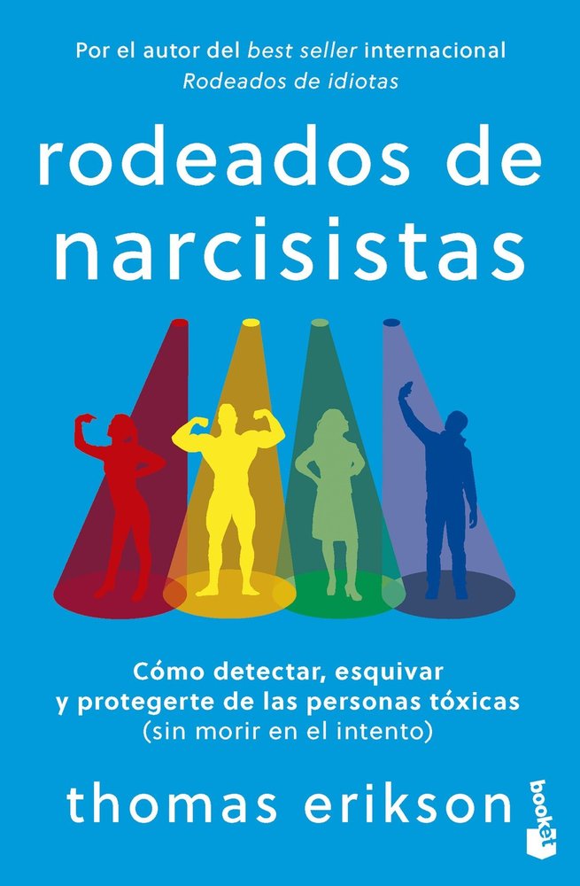 RODEADOS DE NARCISISTAS, de ERIKSON, THOMAS | portada del libro