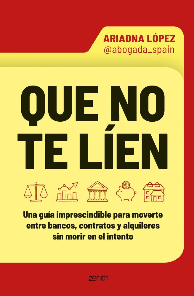 QUE NO TE LIEN, de ARI LOPEZ @ABOGADA_SPAIN | portada del libro