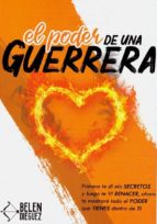 EL PODER DE UNA GUERRERA, de BELEN DIEGUEZ | portada del libro