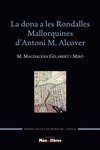LA DONA A LES RONDALLES MALLORQUINES D'ANTONI M.ALCOVER, de GELABERT I MIRó, MARIA MAGDALENA | portada del libro