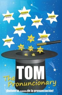 TOM THE PRONUNCIONARY, de - | portada del libro