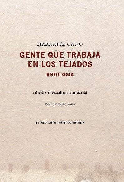 GENTE QUE TRABAJA EN LOS TEJADOS, de CANO, HARKAITZ | portada del libro
