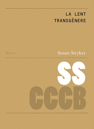 La lent transgènere / The Transgender Lens, de SUSAN STRYKER | portada del libro