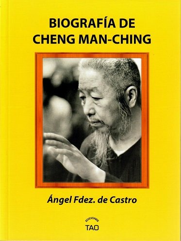 BIOGRAFIA DE CHENG MAN CHING, de FERNANDEZ DE CASTRO,ANGEL | portada del libro