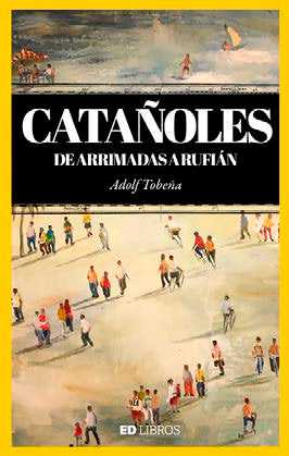 CATAÑOLES DE ARRIMADES A RUFIAN, de TOBEÑA, ADOLF | portada del libro