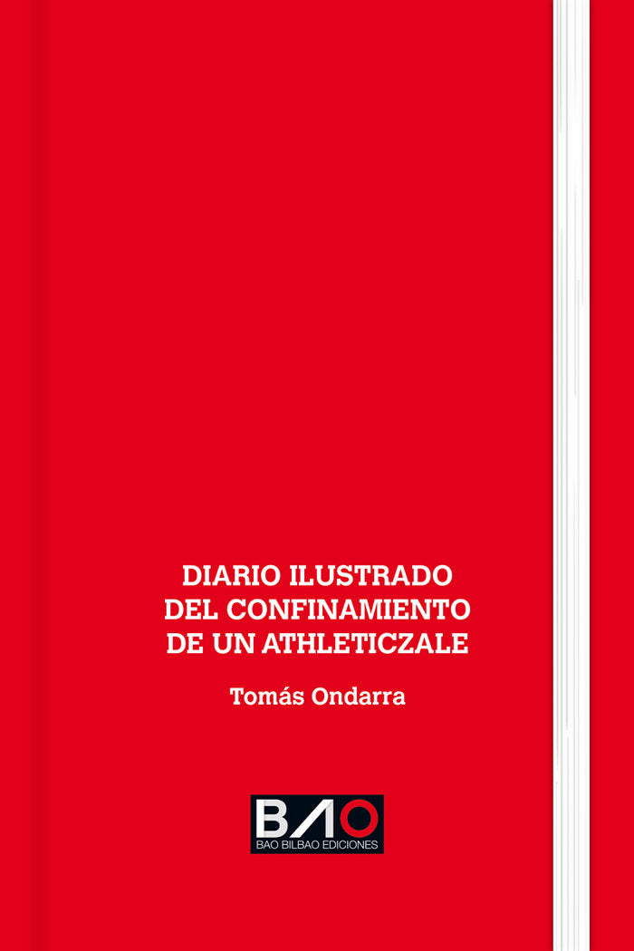 DIARIO ILUSTRADO DEL CONFINAMIENTO DE UN ATHLETICZALE, de ONDARRA GALARZA, TOMAS | portada del libro