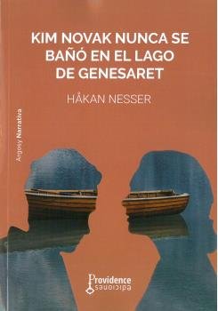 KIM NOVAK NUNCA SE BAÑO EN EL LAGO DE GENESARET, de NESSER, HÂKAN | portada del libro