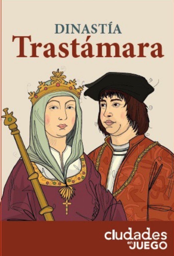 DINASTIA TRASTAMARA, de ALCALDE ARAMBURU, CARMEN | portada del libro