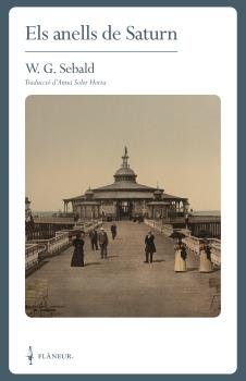 ELS ANELLS DE SATURN, de SEBALD, WINFRIED GEORG | portada del libro
