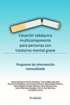 PROGRAMA DE CESACION TABAQUICA MULTICOMPONENTE PARA PERSONAS CON, de Varios autores | portada del libro