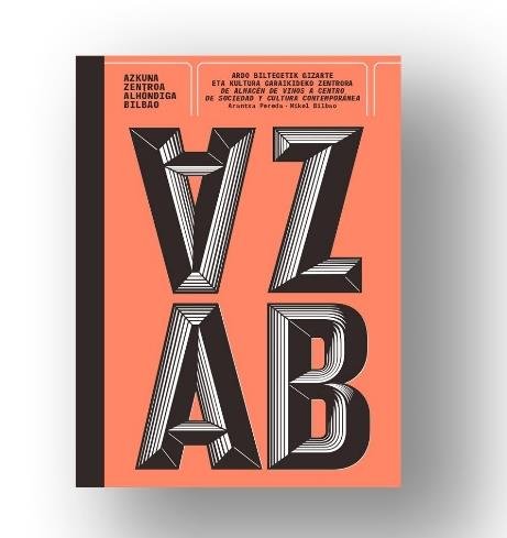 Azkuna Zentroa Alhóndiga Bilbao (tapa blanda), de PEREDA ANGULO | portada del libro