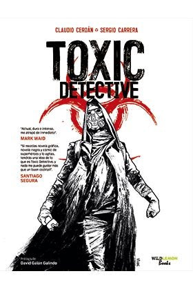 TOXIC DETECTIVE, de CERDAN REINA, CLAUDIO JOSE | portada del libro