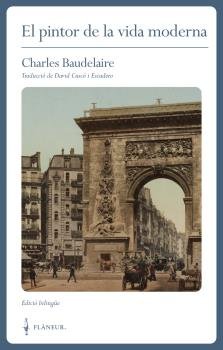 EL PINTOR DE LA VIDA MODERNA, de BAUDELAIRE, CHARLES | portada del libro