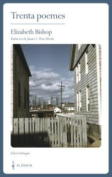 TRENTA POEMES, de BISHOP, ELIZABETH | portada del libro