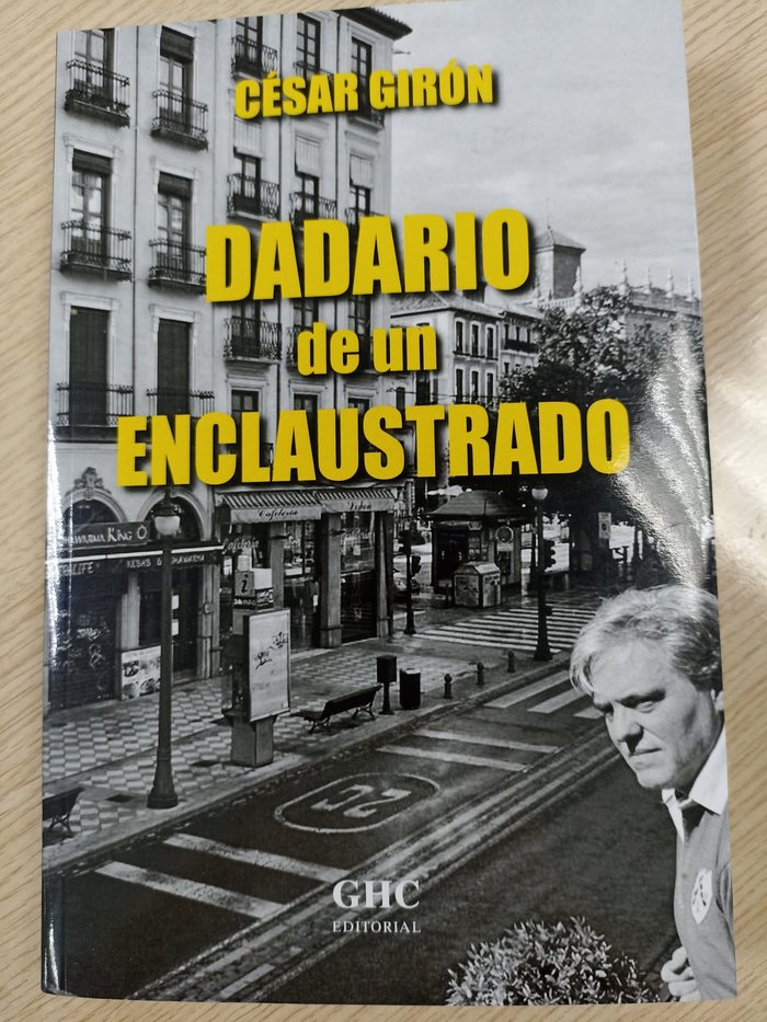 Dadario de un enclaustrado, de Girón, César | portada del libro