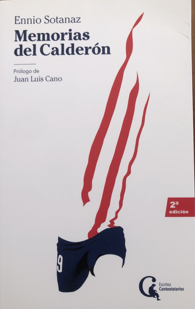 Memorias del Calderón, de Sotanaz, Ennio | portada del libro