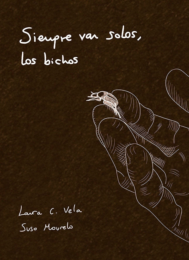 SIEMPRE VAN SOLOS LOS BICHOS, de MOURELO | portada del libro