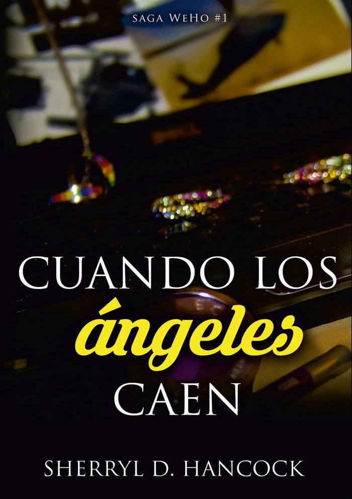 CUANDO LOS ANGELES CAEN, de HANCOCK | portada del libro