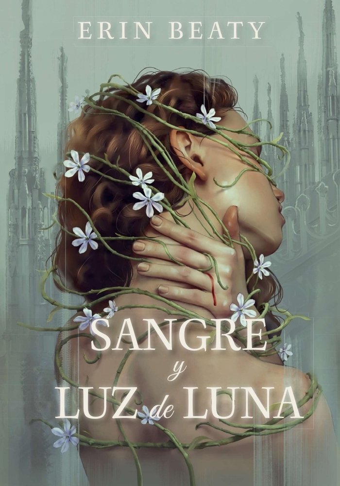 SANGRE Y LUZ DE LUNA, de ERIN BEATY | portada del libro