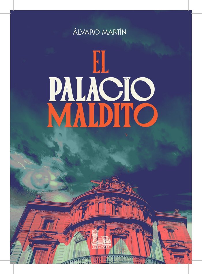 EL PALACIO MALDITO, de MARTÍN, ALVARO | portada del libro