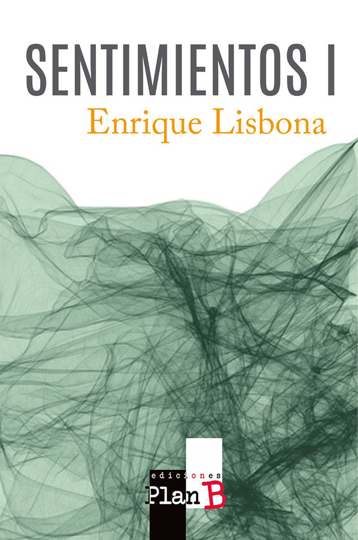 Sentimientos I, de Lisbona, Enrique | portada del libro