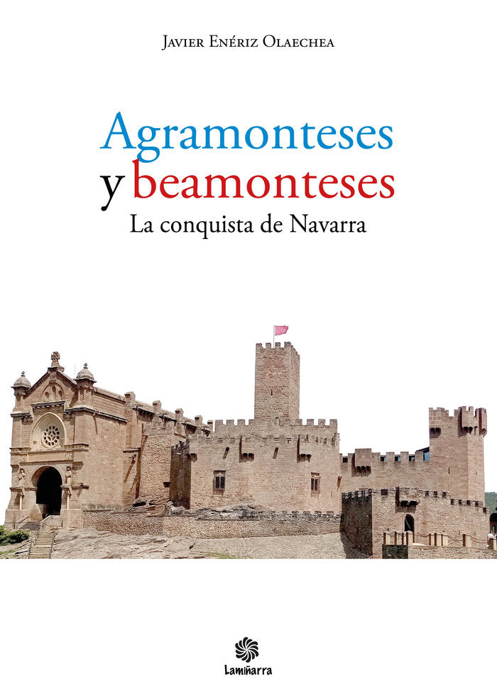 Agramonteses y beamonteses, de Enériz Olaechea, Javier | portada del libro