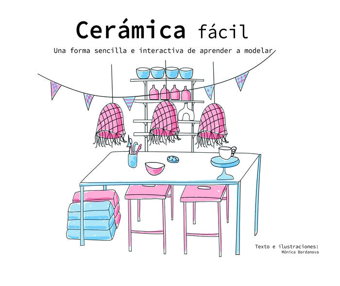 Cerámica Fácil, de Bordanova, Mónica | portada del libro