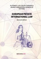 EUROPEAN PRIVATE INTERNATIONAL LAW, de Alfonso-Luis Calvo Caravaca | portada del libro