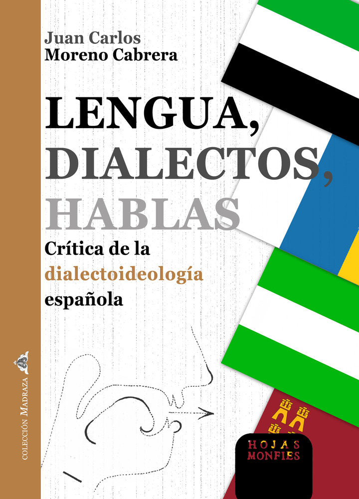 LENGUA, DIALECTOS, HABLAS, de MORENO CABRERA, JUAN CARLOS | portada del libro