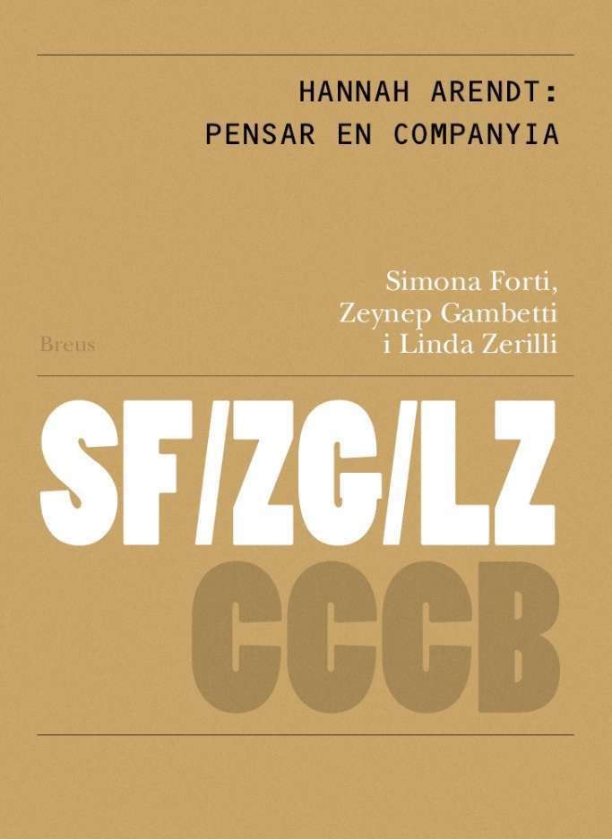 Hannah Arendt: pensar en companyia // Hannah Arendt: thinking in compa, de FORTI | portada del libro