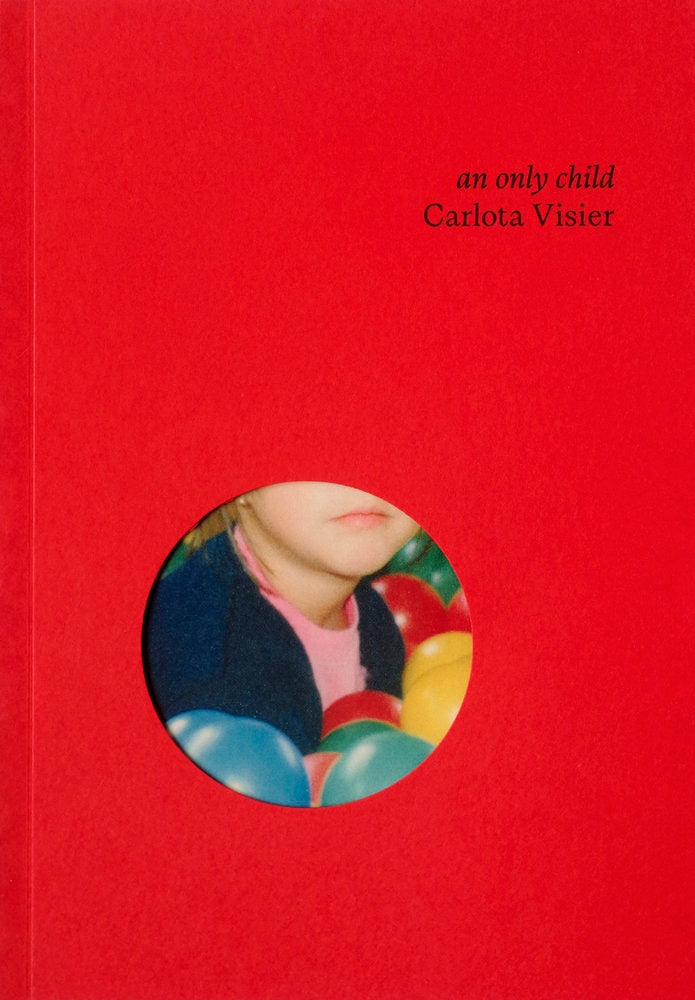 an only child, de VISIER, CARLOTA | portada del libro
