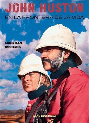 JOHN HUSTON, de AGUILERA, CHRISTIAN | portada del libro