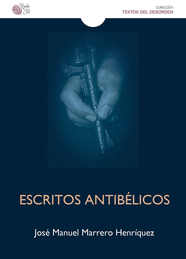 ESCRITOS ANTIBÉLICOS, de Marrero Henríquez, José Manuel | portada del libro