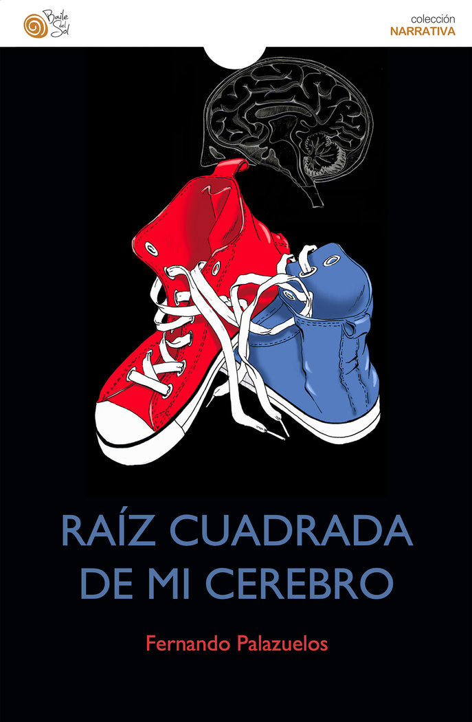 RAÍZ CUADRADA DEMI CEREBRO, de Palazuelos, Fernando | portada del libro