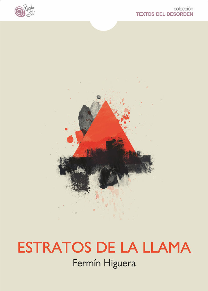 Estratos de la llama, de Higuera, Fermín | portada del libro