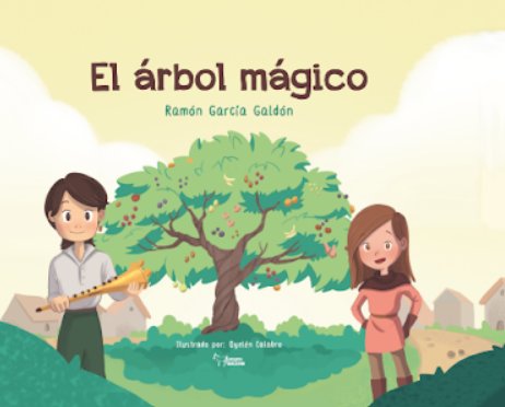 EL ARBOL MAGICO, de GARCIA GALDON, RAMON | portada del libro