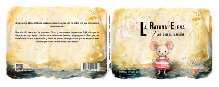 LA RATONA ELENA Y LOS QUICOS MAGICOS, de VIVES NIETO, SOFIA | portada del libro
