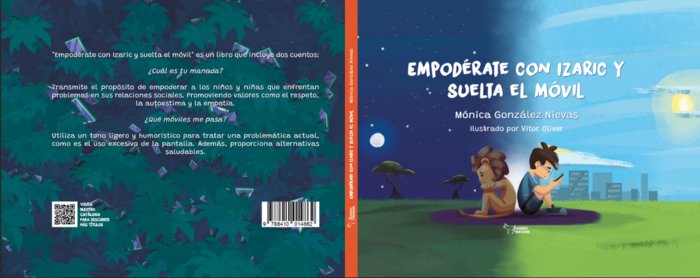 EMPODERATE CON IZARIC Y SUELTA EL MOVIL, de GONZALEZ NIEVAS, MONICA | portada del libro
