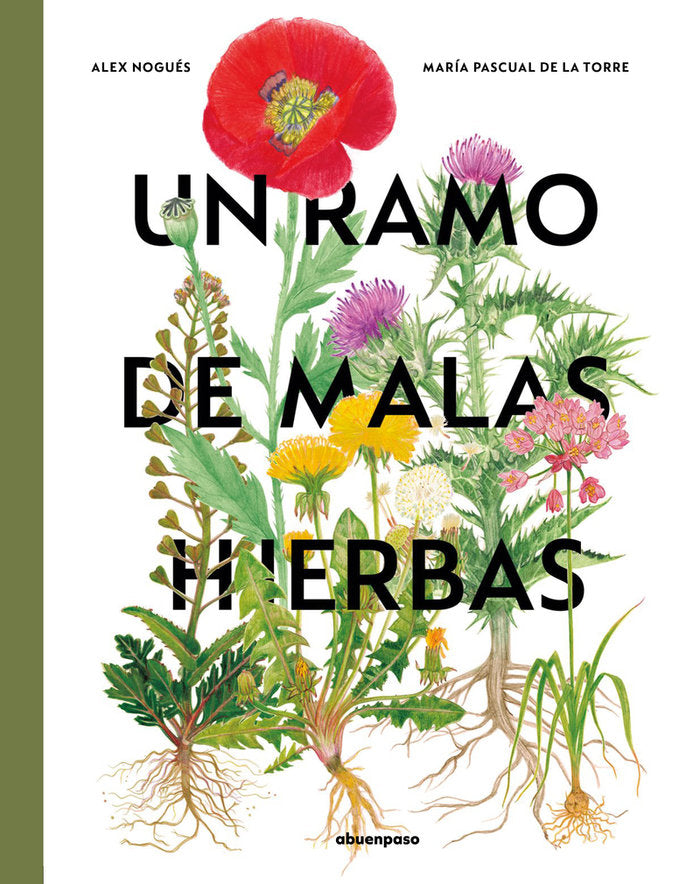 UN RAMO DE MALAS HIERBAS, de NOGUES, ALEX | portada del libro