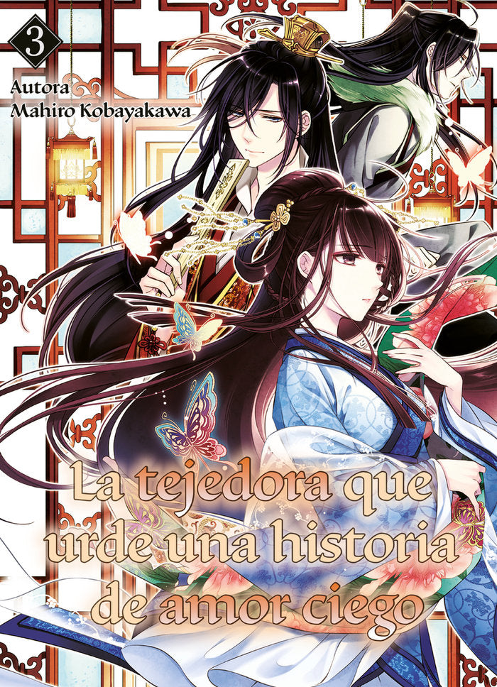 TEJEDORA QUE URDE UNA HISTORIA DE AMOR CIEGO 3, LA, de KOBAYAKAWA,MAHIRO | portada del libro