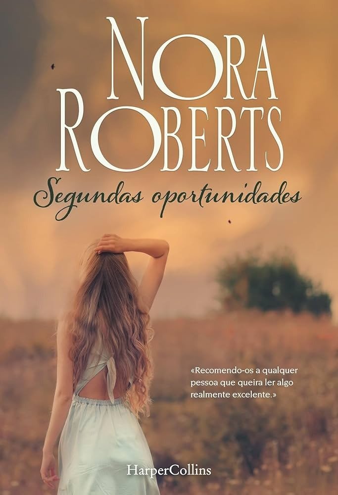 SEGUNDAS OPORTUNIDADES, de ROBERTS, NORA | portada del libro