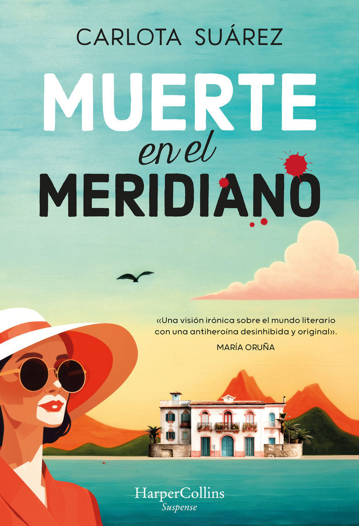 MUERTE EN EL MERIDIANO, de SUAREZ, CARLOTA | portada del libro