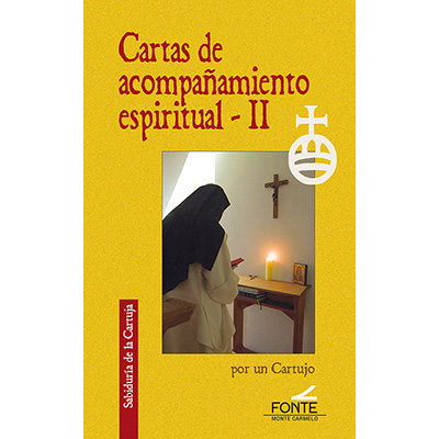 CARTAS DE ACOMPAÑAMIENTO ESPIRITUAL II, de UN CARTUJO | portada del libro