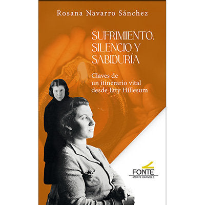 Sufrimiento, silencio y sabiduria, de NAVARRO SANCHEZ, ROSANA | portada del libro