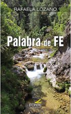 PALABRA DE FE, de RAFAELA LOZANO | portada del libro