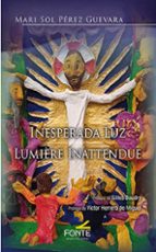 INESPERADA LUZ, de MARI SOL PEREZ GUEVARA | portada del libro