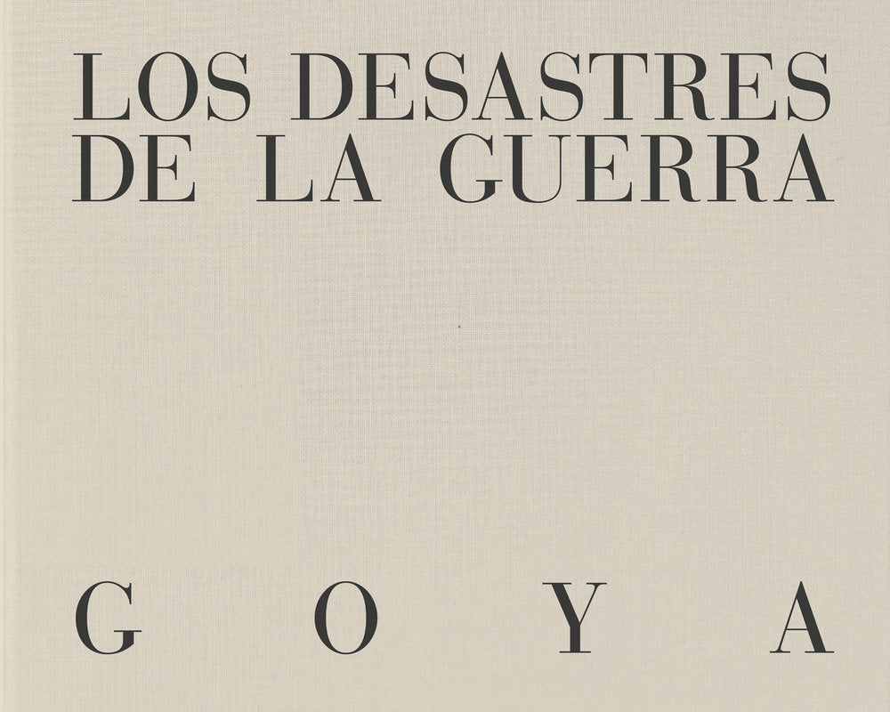 Los desastres de la guerra, de FRANCISCO DE GOYA Y LUCIENTES. | portada del libro