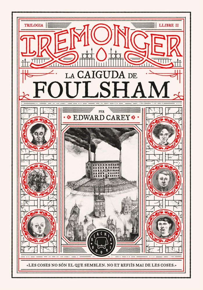 TRILOGIA IREMONGER 2 LA CAIGUDA DE FOULSHAM, de CAREY, EDWARD | portada del libro