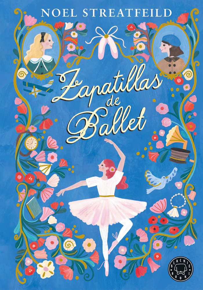 ZAATILLAS DE BALLET, de STREARFEILD, NOEL | portada del libro